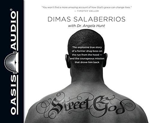 Beispielbild fr Street God: The Explosive True Story of a Former Drug Boss on the Run from the Hood--and the Courageous Mission That Drove Him Back, Includes PDF zum Verkauf von Revaluation Books