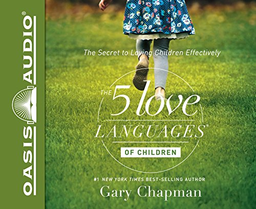 Stock image for The 5 Love Languages of Children: The Secret to Loving Children Effectively for sale by Goodwill Books