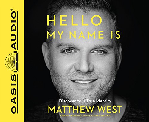 Beispielbild fr Hello, My Name Is: Discover Your True Identity zum Verkauf von Goodbookscafe