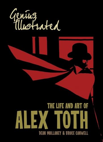 9781613770245: Genius, Illustrated: The Life and Art of Alex Toth