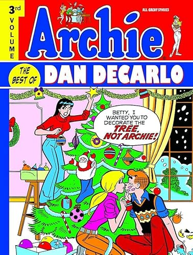 Archie: The Best of Dan DeCarlo Volume 3 (9781613771013) by Various