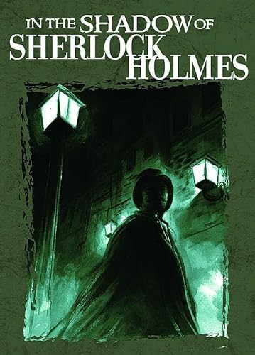 Beispielbild fr In the Shadow of Sherlock Holmes zum Verkauf von ThriftBooks-Dallas