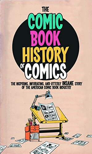 Beispielbild fr Comic Book History of Comics zum Verkauf von Your Online Bookstore