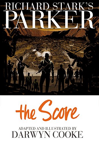 9781613772089: Parker: The Score: 03