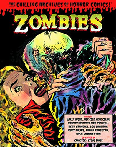 Stock image for Zombies (The Chilling Archives Of Horror Comics!) for sale by M. W. Cramer Rare and Out Of Print Books