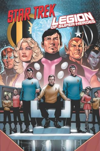 Star Trek / Legion of Super-Heroes (9781613772300) by Roberson, Chris