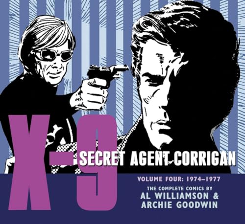 Stock image for X-9: Secret Agent Corrigan Volume 4 for sale by BooksRun