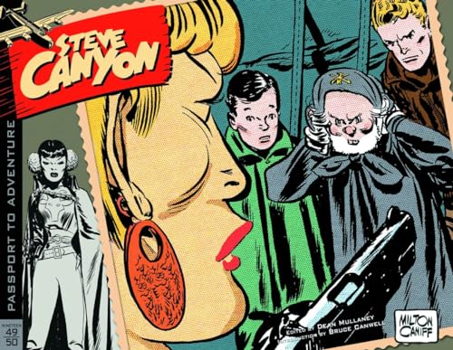 Steve Canyon Volume 2: 1949-1950 (9781613772874) by Caniff, Milton