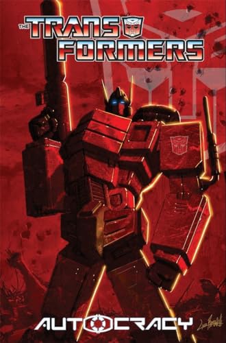 Transformers: Autocracy (9781613772904) by Metzen, Chris; Dille, Flint