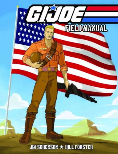 Stock image for G.I. JOE: Field Manual Volume 1 for sale by GoldenWavesOfBooks