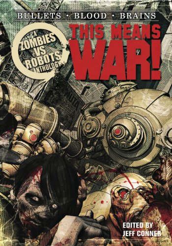 9781613773581: Zombies Vs Robots: This Means War!