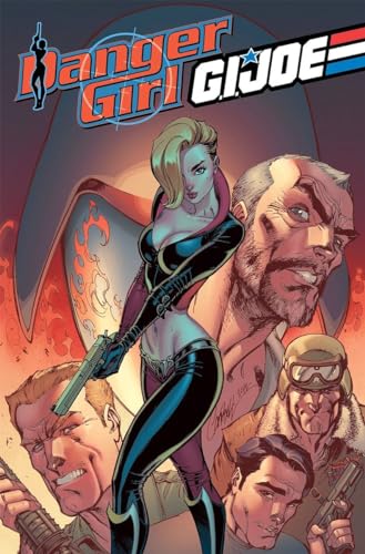 Danger Girl/G.I. JOE (9781613774182) by Andy Hartnell