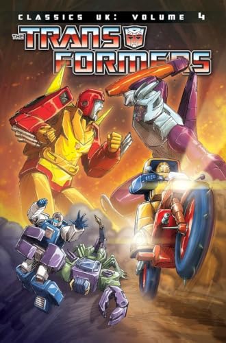 Stock image for The Transformers: Classics UK, Vol. 4 for sale by GF Books, Inc.