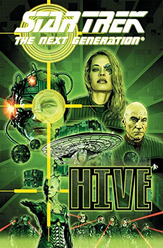 9781613775660: Star Trek: The Next Generation - Hive