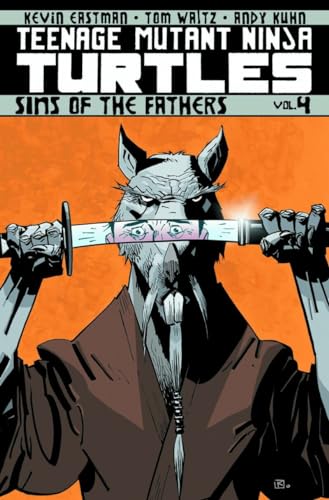 Beispielbild fr Teenage Mutant Ninja Turtles Volume 4: Sins Of The Fathers zum Verkauf von Decluttr