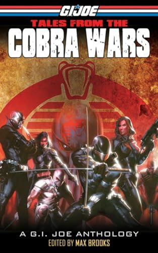 Stock image for G. I. JOE: Tales from the COBRA Wars for sale by Better World Books: West