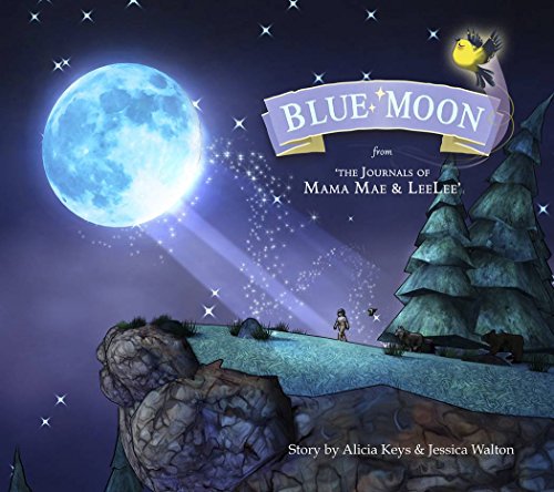 Beispielbild fr Blue Moon: From the Journals of Mama Mae and LeeLee (Mama Mae and L zum Verkauf von Hawking Books