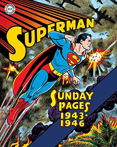 Imagen de archivo de Superman: The Golden Age Sundays 1943"1946 (Superman Golden Age Sundays) a la venta por HPB-Ruby