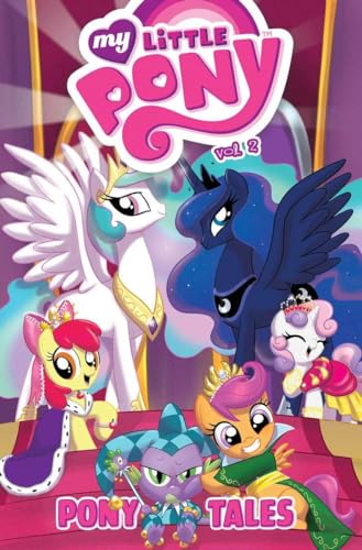 Imagen de archivo de My Little Pony: Pony Tales Volume 2 (MLP Pony Tales) a la venta por Books of the Smoky Mountains