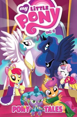 Stock image for My Little Pony: Pony Tales Volume 2 (MLP Pony Tales) for sale by Books of the Smoky Mountains