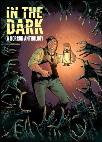 Beispielbild fr In The Dark: A Horror Anthology zum Verkauf von Goodbookscafe