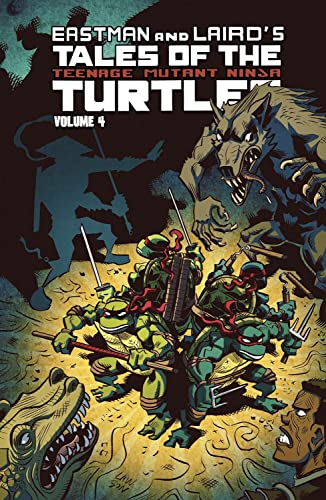 Stock image for Tales Of The Teenage Mutant Ninja Turtles Volume 4 (Tales of TMNT) for sale by Decluttr