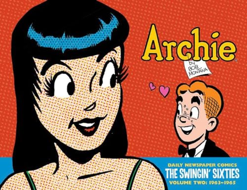 9781613779729: Archie: The Swingin' Sixties - The Complete Daily Newspaper Comics (1963-1965)