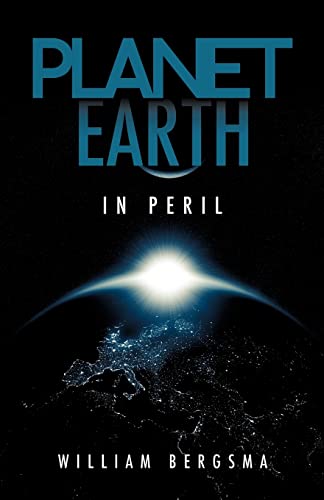 Stock image for Planet Earth in Peril for sale by Lucky's Textbooks