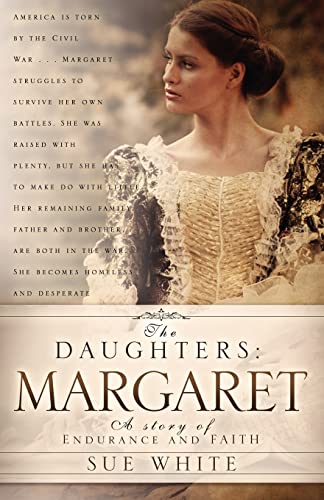 The Daughters: Margaret (9781613792964) by White, Sue