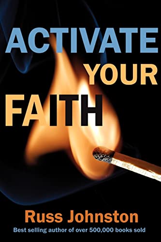 Beispielbild fr Activate Your Faith zum Verkauf von Better World Books