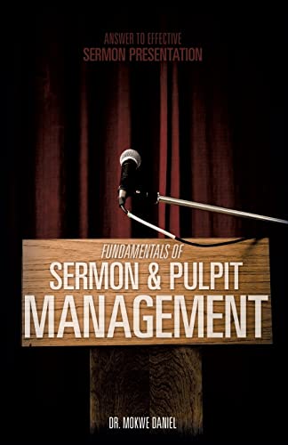 Beispielbild fr Fundamentals of Sermon & Pulpit Management zum Verkauf von Chiron Media