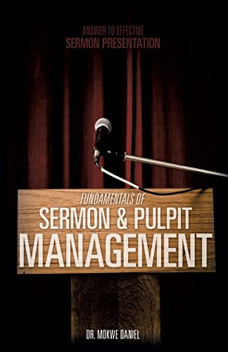 Stock image for Fundamentals of Sermon & Pulpit Management for sale by Chiron Media