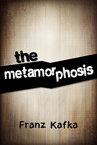 The Metamorphosis - Kafka, Franz