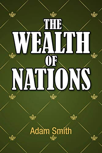 Stock image for The Wealth of Nations for sale by Better World Books