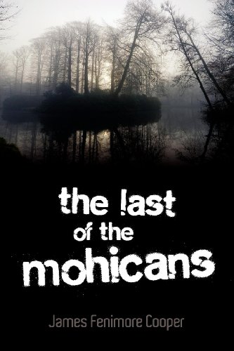 Beispielbild fr The Last of the Mohicans zum Verkauf von Open Books