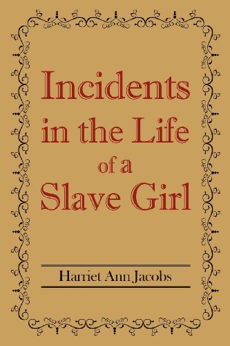 Stock image for Incidents in the Life of a Slave Girl for sale by HPB-Ruby