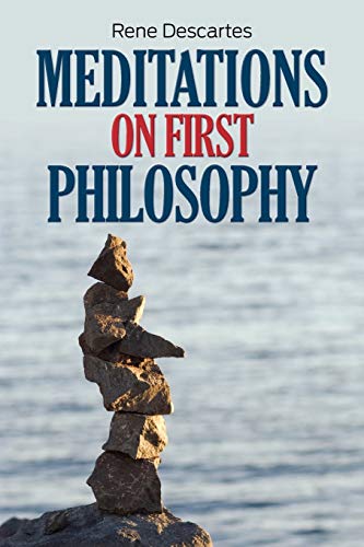 Beispielbild fr Meditations on First Philosophy zum Verkauf von Better World Books