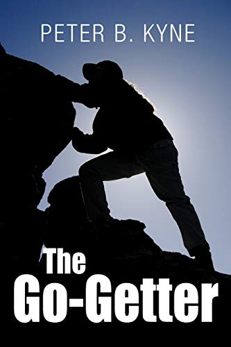 Stock image for The Go-Getter: A Story that Tells You How to Be One for sale by ThriftBooks-Dallas