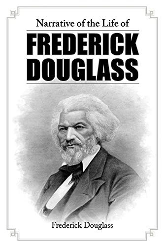 Narrative of the Life of Frederick Douglass (9781613822104) by Douglass, Frederick