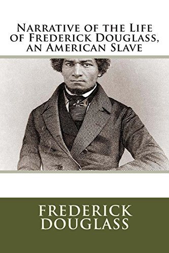 Imagen de archivo de Narrative of the Life of Frederick Douglass, an American Slave a la venta por SecondSale