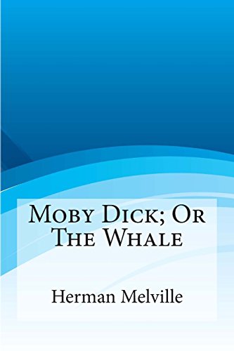 Moby Dick; Or The Whale (9781613823101) by Melville, Herman