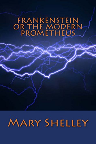 Frankenstein or the Modern Prometheus (9781613823484) by Shelley, Mary
