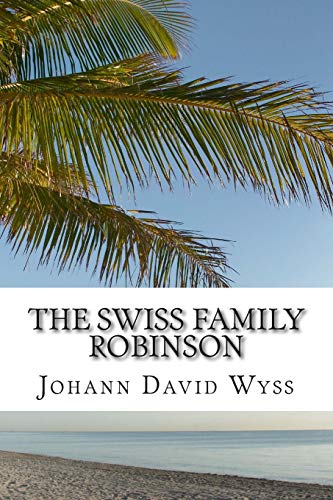 Beispielbild für The Swiss Family Robinson zum Verkauf von Hippo Books