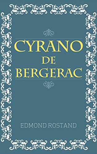 9781613826447: Cyrano De Bergerac