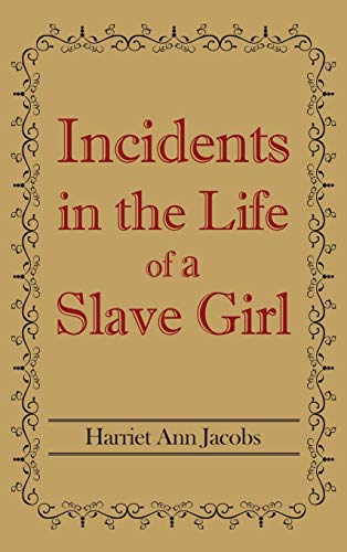 Beispielbild fr Incidents in the Life of a Slave Girl zum Verkauf von Buchpark