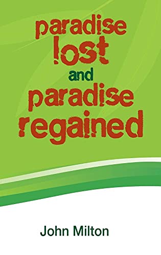 Stock image for Paradise Lost and Paradise Regained for sale by WorldofBooks