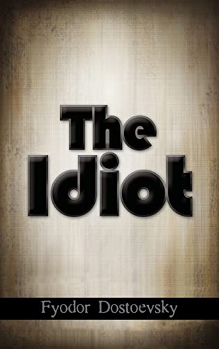 9781613828311: The Idiot