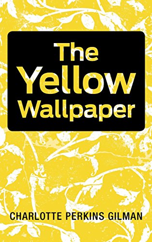 Stock image for The Yellow Wallpaper for sale by ALLBOOKS1