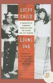 Beispielbild fr Lucky Child: A Daughter of Cambodia Reunites with the Sister She Left Behind (P.S.) zum Verkauf von Irish Booksellers