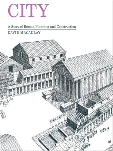 9781613835777: City: A Story of Roman Planning and Construction: A Story of Roman Planning Andconstruction